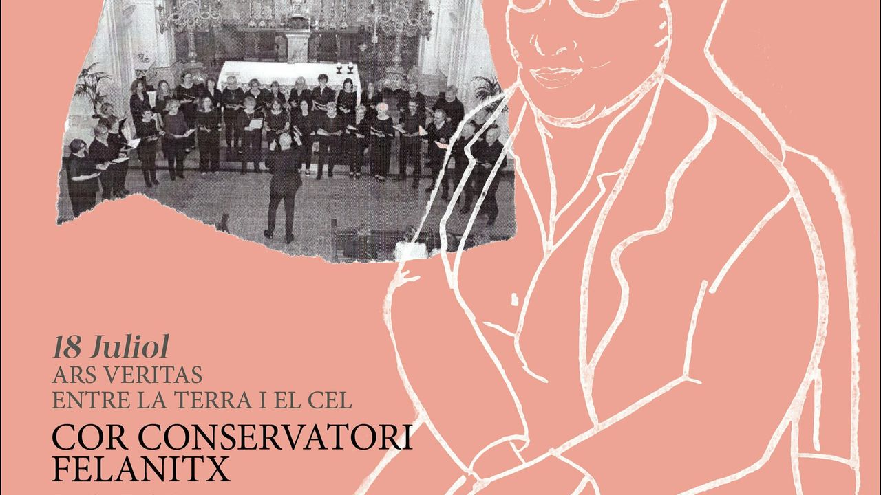 Vi Festival De Música, En Clau De Sor. Cor Conservatori Felanitx