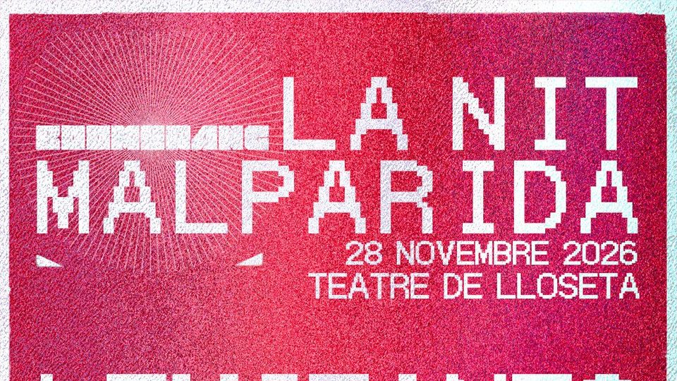LA NIT MALPARIDA - boomerang