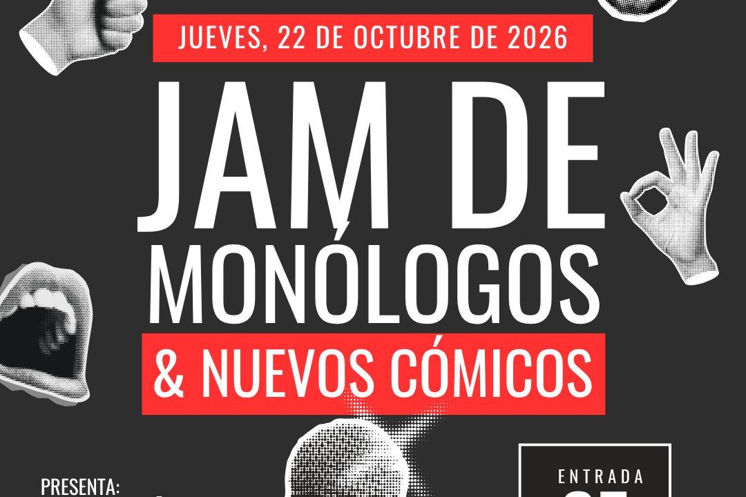 Jam de monólogos & nuevos cómicos