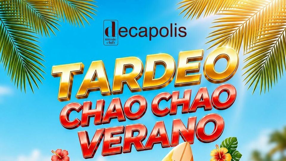Tardeo Chao Chao Verano